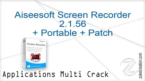 Completely get of the portable Aiseesoft Screen Recorder 2.